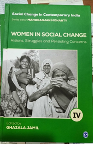 Women in Social Change - Visions, Struggles and Persisting Concerns